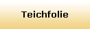 Teichfolie